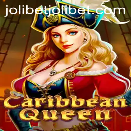 Discover the Thrilling World of CaribbeanQueen: A Jolibet Adventure